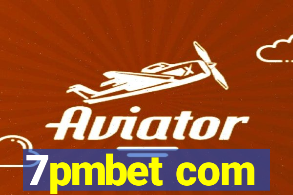 7pmbet com